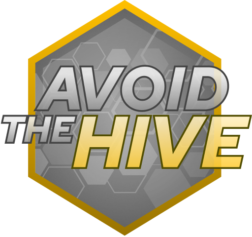 Avoid the Hive